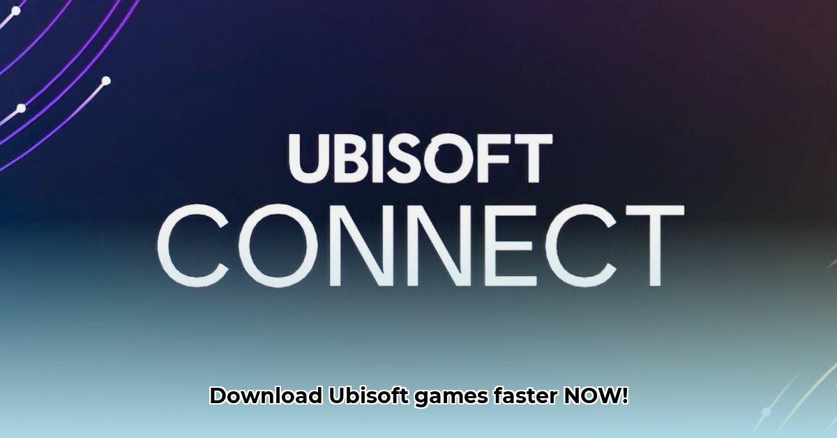 ubisoft-connect-max-download-speed